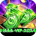 H555 VIP 2024