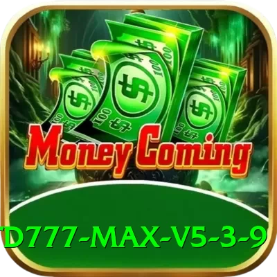 td777 - Max v5.3.9 - 2